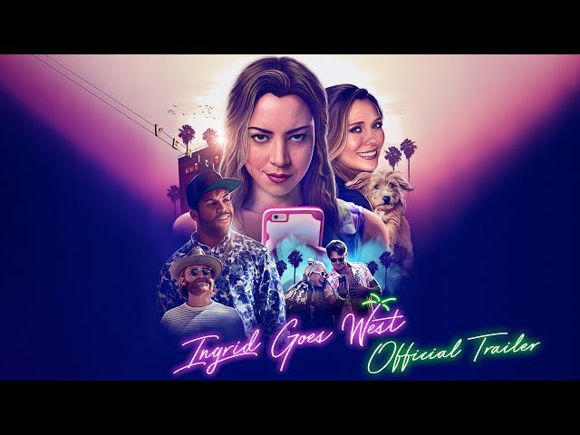 Ingrid Goes West Trailer Watch Online