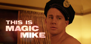 Magic Mike Trailer Watch Online