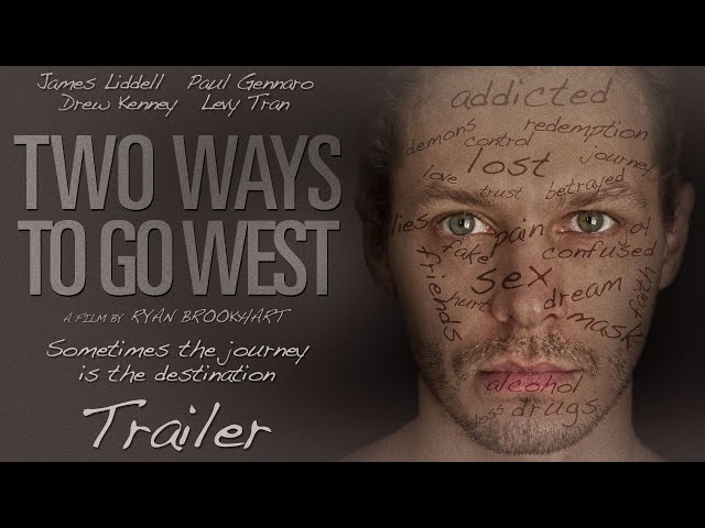 Two Ways To Go West Trailer Watch Online